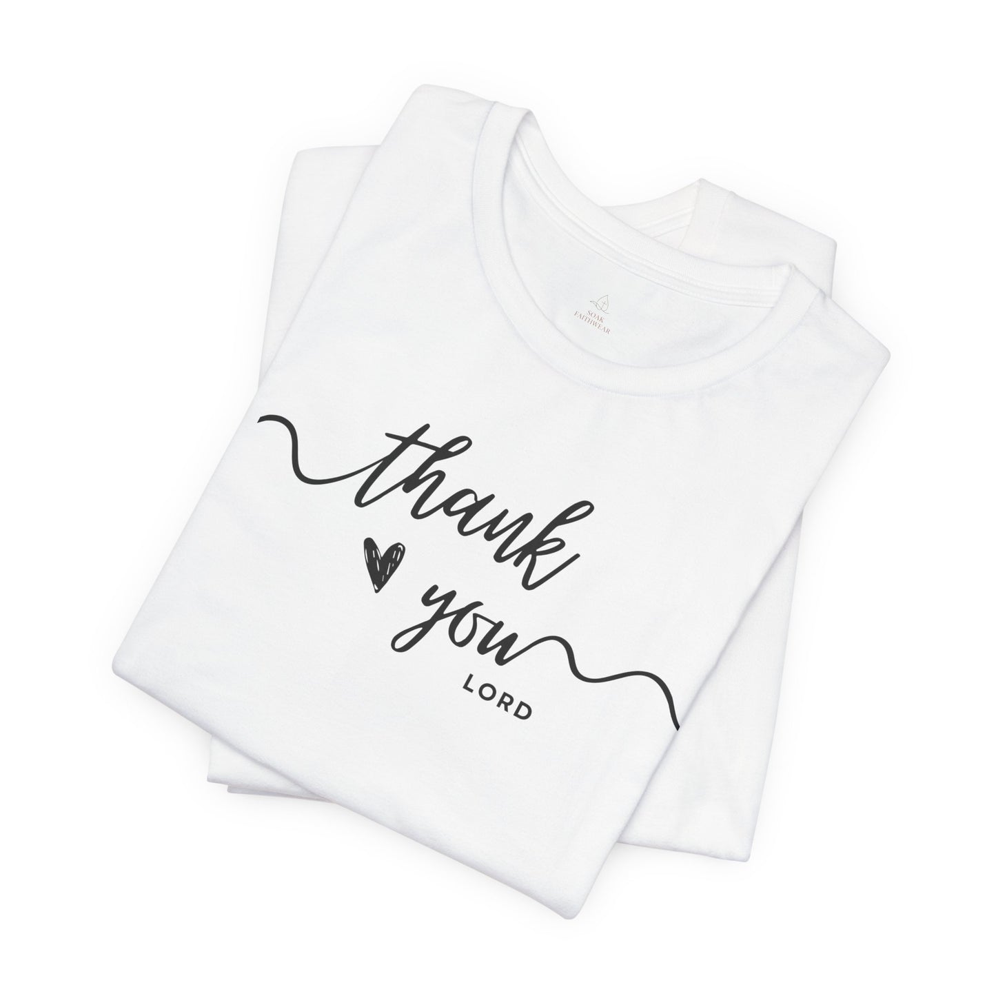 Thank You Lord script heart Woman T-Shirt Faith Christian